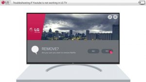 WebOS TV Troubleshooting Guide for  YouTube not working in LG WebOS Smart TVs