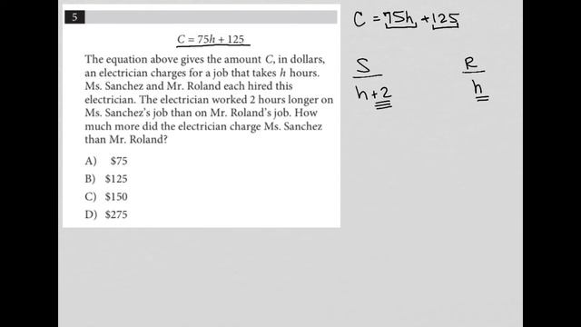 C = 75h + 125. The equation above gives the amount C, in dollars, an electrician charges for a.... смотреть онлайн