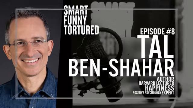 Tal Ben Shahar & Happiness - episode 8 смотреть онлайн