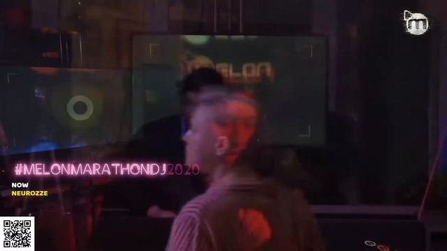 NEUROZZE - Melon Marathon DJ 2020 смотреть онлайн