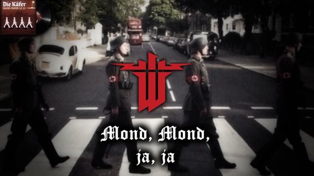 Die Käfer - Mond, Mond, Ja, Ja - Wolfenstein: The New Order (Soundtrack) [German Lyrics] смотреть онлайн