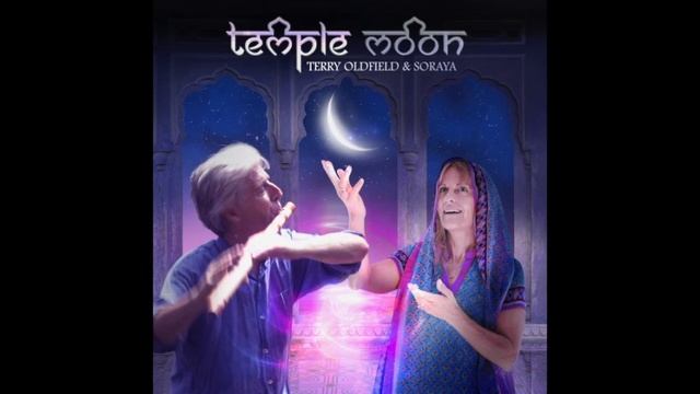 TEMPLE MOON ... Terry Oldfield And Soraya ... Full Album