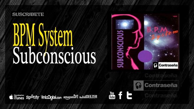 BPM System - Subconscious, 90s Dance Music Electrónica, Música de los 90, Sonido de Valencia смотреть онлайн