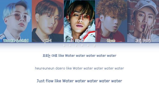 Sik-K - "WATER" (Feat. Woodie Gochild, pH-1, HAON, Jay Park)(Color Coded Lyrics Han/Rom/Eng/가사) смотреть онлайн
