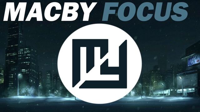 Macby - Focus (Original Mix 2014) смотреть онлайн