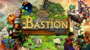 Bastion оригинальный саундтрек