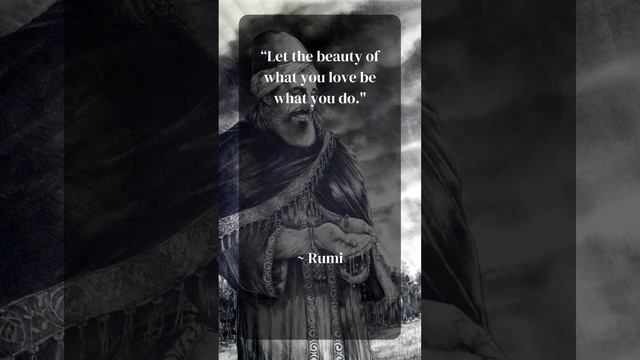 Let the beauty of what you love be what you do #rumi #rumiquotes смотреть онлайн