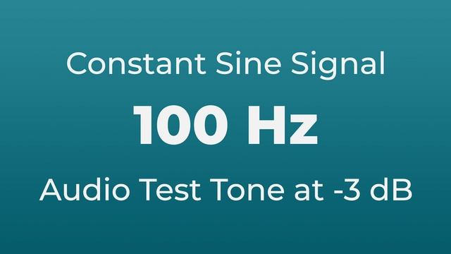 100 Hz Sound Audio Test Tone | 100 Hertz Sine Signal смотреть онлайн