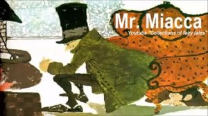 Mr.  Miacca — Joseph JACOBS