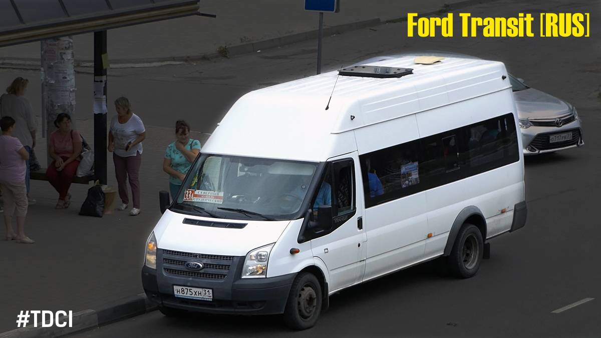 Ford Transit [RUS] (2.2 Duratorq TDCi (155л.с.) & MT-82)