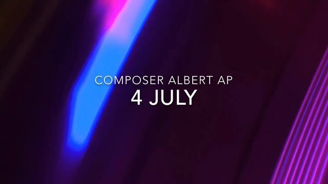 4 JULY composer Albert AP смотреть онлайн