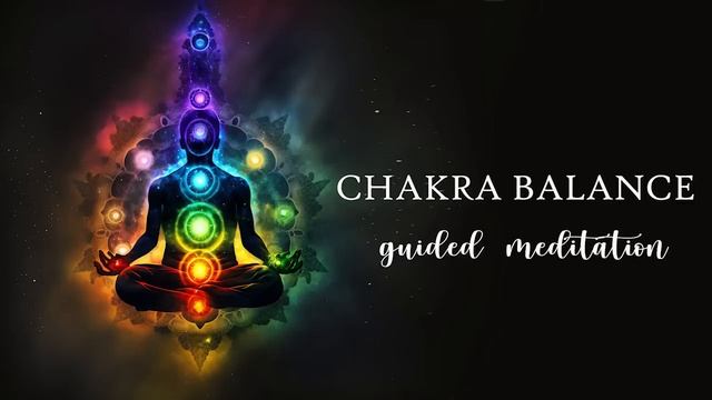 15 Minute Chakra Balance Guided Meditation.mp4 смотреть онлайн
