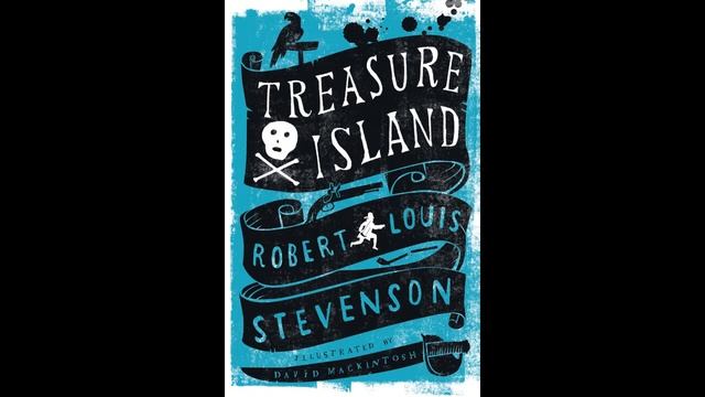 Treasure Island - Chapter 7 by Robert Louis Stevenson смотреть онлайн