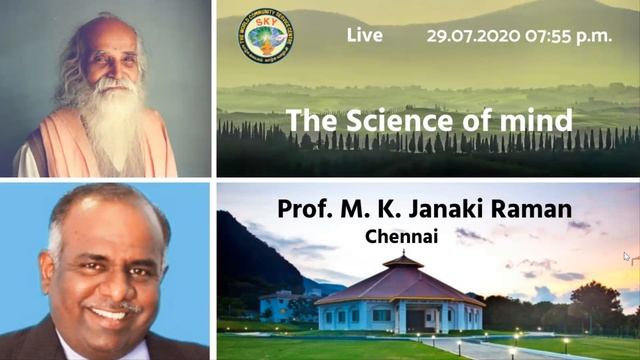 "The Science of Mind" by Prof. M. K. Janaki Raman, Chennai. смотреть онлайн