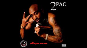 2Pac - All Eyez On Me (feat. Syke)
