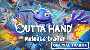 Outta Hand - Trailer
