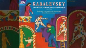 Kabalevsky: Romeo and Juliet - Suite, Op. 56 - Morning in Verona