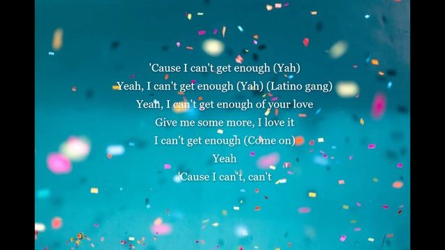 Benny Blanco x Selena Gomez x J Balvin - I Can't Get Enough (lyrics) смотреть онлайн