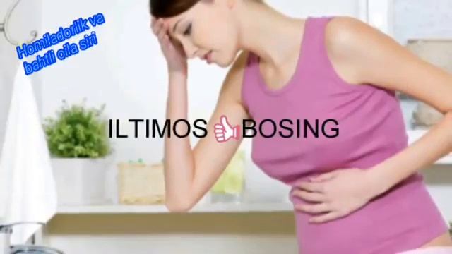 Homiladorlikning Birinchi Alomatlari. Хомиладорликни биринчи аломати