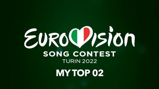 Eurovision 2022 : My TOP 02 Song (So Far)(16.12.2021) New: 🇨🇿 смотреть онлайн