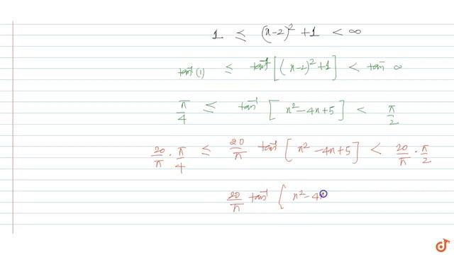The range of the function `f(x)=log_sqrt5(20/pi(tan^-1(x^2-4x+5)))`is смотреть онлайн