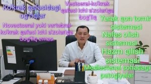 KO'KRAK QAFASIDAGI OG‘RIQLAR // БОЛИ В ГРУДИ // DOCTOR BOYSUNOV