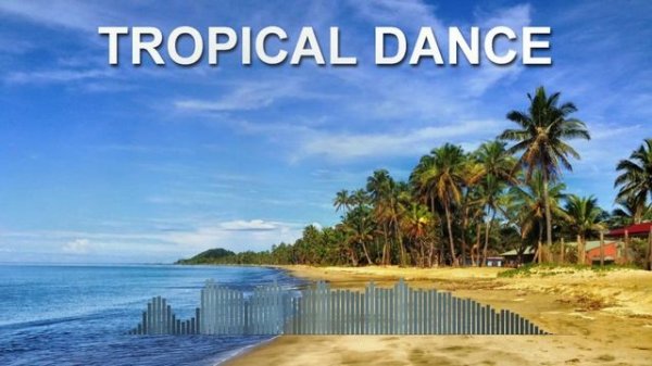 Tropical Dance (Dance Space)