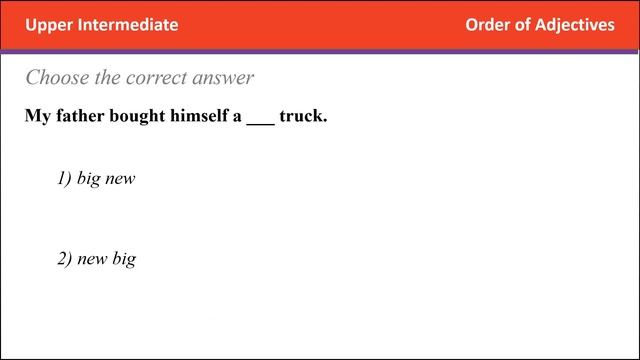 English Grammar Test : Upper Intermediate Order of Adjectives смотреть онлайн