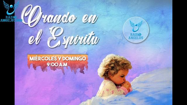 Devoción al Sagrado Corazón de Jesús Domingo 2 de Junio (Llama ardiente) смотреть онлайн
