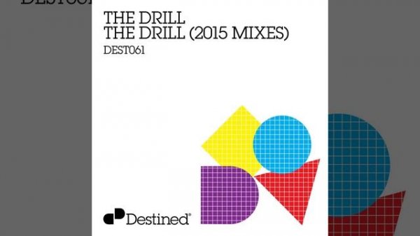 The Drill (2015 Original)