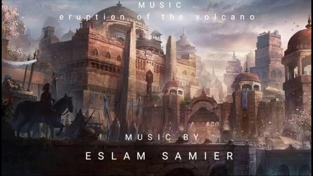 Eruption Of The Volcano _  Epic Arabian _ Music _ موسيقي ثوران البركان _ Arabic Music