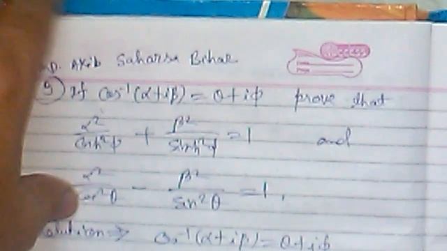 If cos-1(α+iβ)=θ+iφ prove that α^2/cosh^2φ+β^2/sinh^2φ=1 and α^2/cos^2θ-β^2/sin^2θ=1. смотреть онлайн