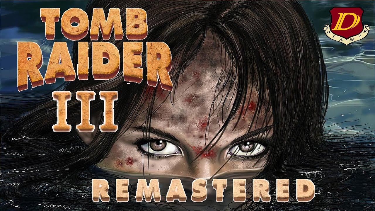 САМЫЙ ТРУДНЫЙ УРОВЕНЬ - Tomb Raider 3 Remastered ПАТЧ 4 [сложный режим] смотреть онлайн
