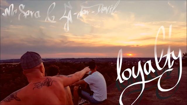Mc Sera & G Der DeViL - loyalty смотреть онлайн