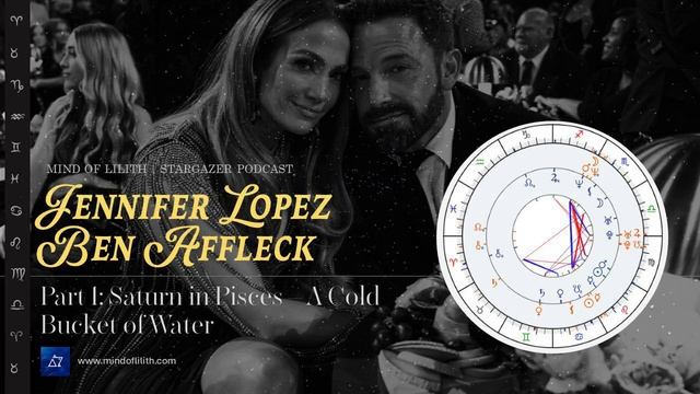 Jennifer Lopez and Ben Affleck Astrology Synastry | Why This Relationship Wasn't Going to Work смотреть онлайн