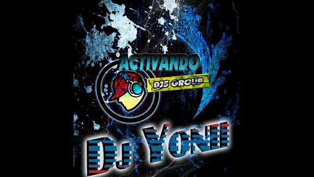 Amar Azul Dj' Yonii Activando Djs' Yo Tomo Vino y Cerveza смотреть онлайн