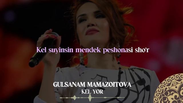 Gulsanam Mamazoitova - Kel Yor | Milliy Karaoke