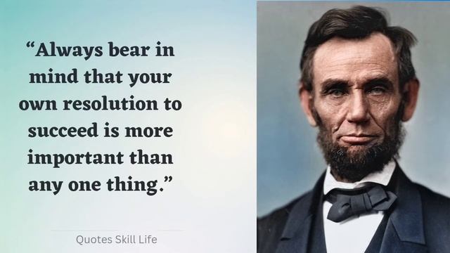 The best way to predict Quotes By Abraham Lincoln смотреть онлайн