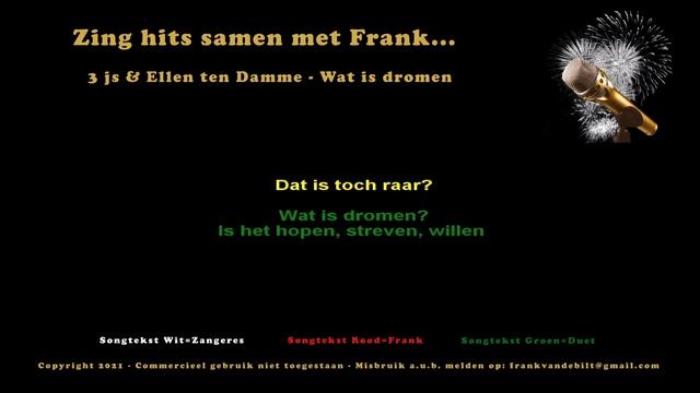 3Js & Ellen ten Damme - Wat is dromen (Zing Maar Mee Met Frank) смотреть онлайн