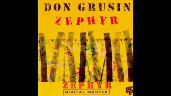 Don Grusin (Zephyr) - Zephyr