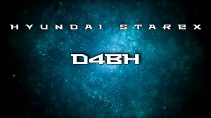 D4BH Hyundai Starex