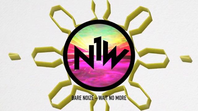 Bare Noize - Wait No More смотреть онлайн