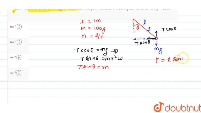 In a conical pendulum arrangement, a string of length 1 m is fixed at one end with a bob of mass... смотреть онлайн