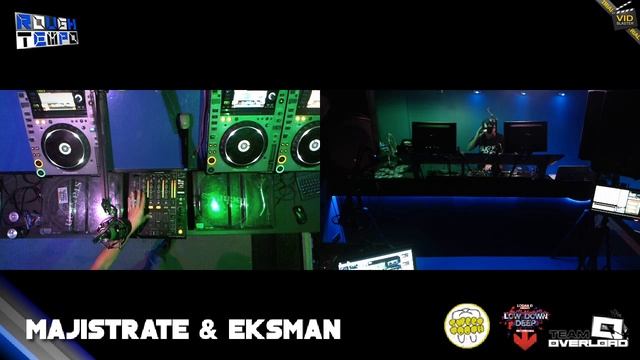 MAJISTRATE & EKSMAN - Rough Tempo LIVE! - June 2013 смотреть онлайн