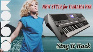 New Style for  Yamaha PSR MOLOKO Sing It Back
