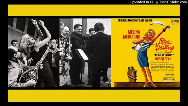 Illya Darling - Never on Sunday- Melina Mercouri смотреть онлайн