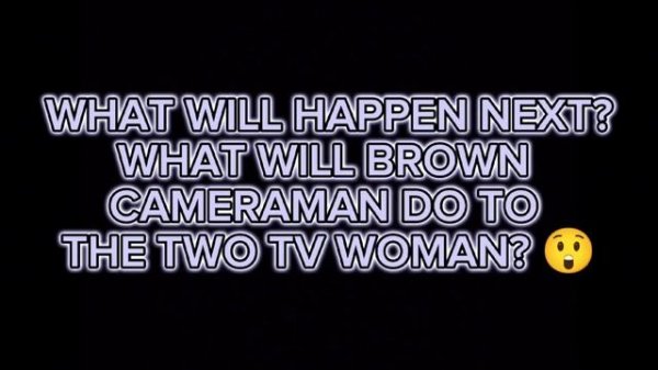 Tv woman and brown cameraman (Season 5) all episodes 😚