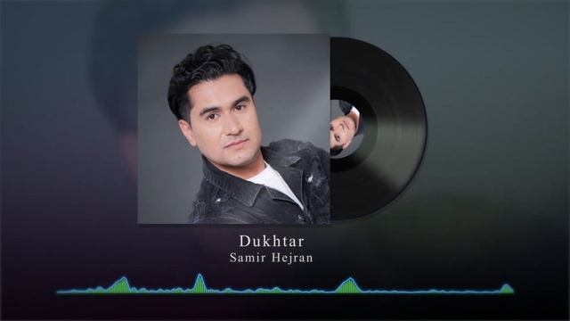 Sameer Hejran - Dukhtar سمیر هجران - دختر смотреть онлайн