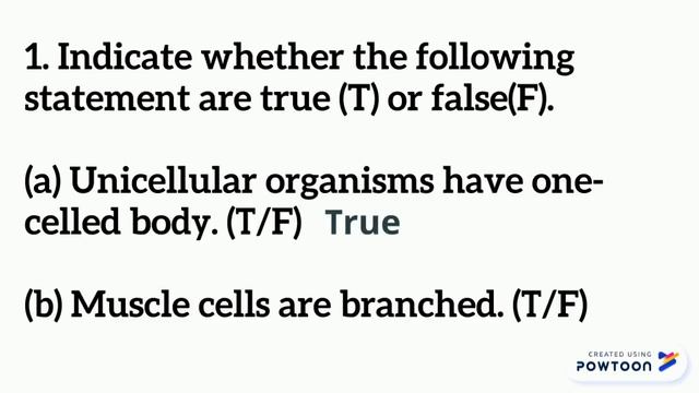 1.Indicate whether the following statement are true (T) or false(F) Unicellular organisms have one- смотреть онлайн