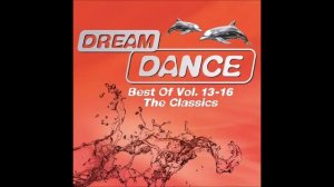 Dream Dance-Best Of Vol.13/16 The Classics